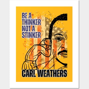 Apollo Creeds - Be A thinker not a stinker Posters and Art